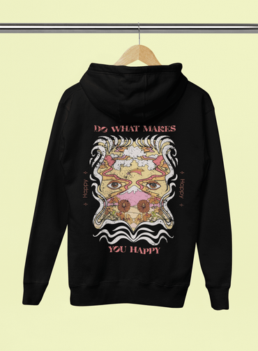 Oversized Hoodie - Do What Makes You Happy Hoodie