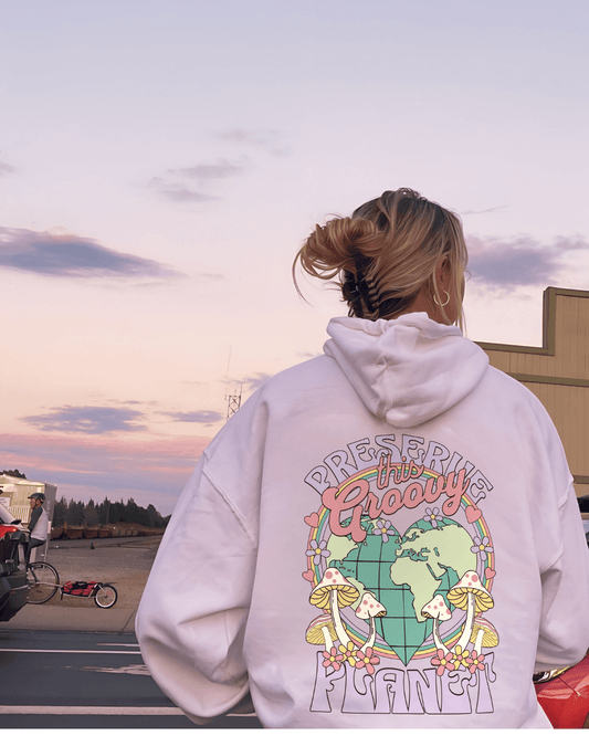 Preserve This Groovy Planet Hoodie Premium Quality