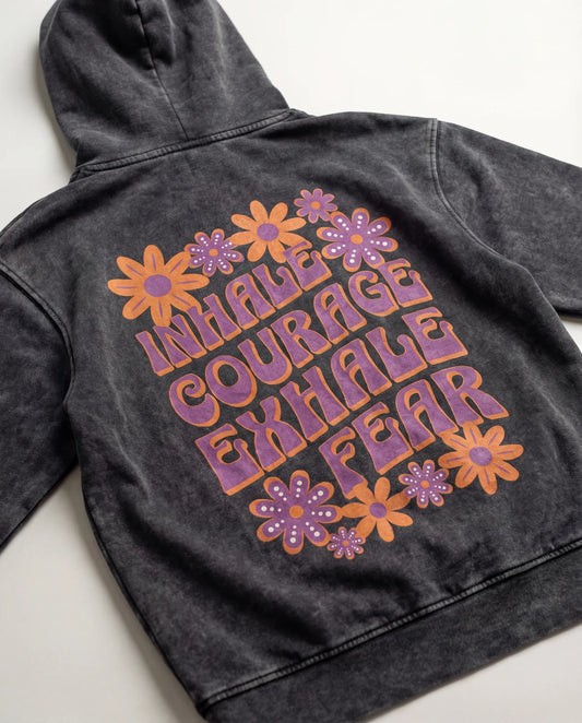 Inhale Courage Hoodie - Washed Hoodie | My Turtle