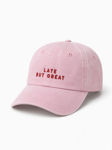 Late but Great Cap