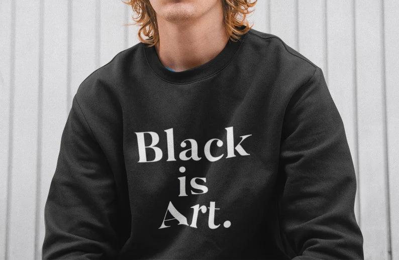 Art is Black Crewneck (Mixed Cotton) - Sweatshirt | My Turtle