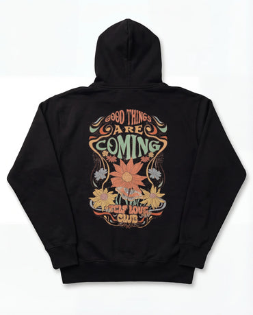 Good Things Are Coming Hoodie - Oversized Hoodie | My Turtle