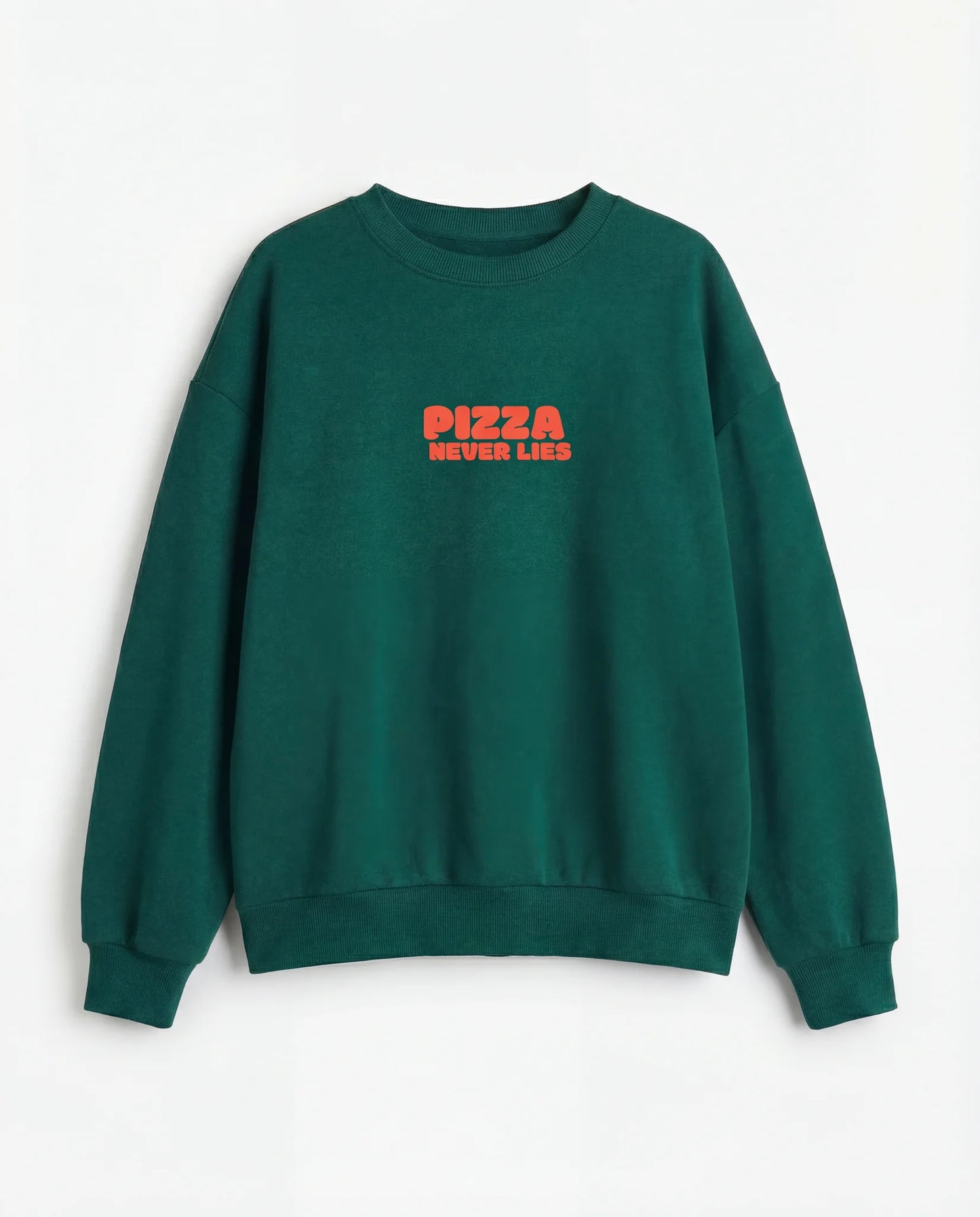 Pizza Never Lies Sweatshirt - Sweatshirt | My Turtle