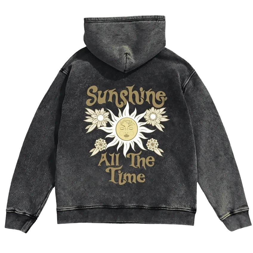 Sunshine All The Time Hoodie - Washed Hoodie | My Turtle