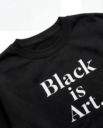 Art is Black Crewneck - Sweatshirt | My Turtle